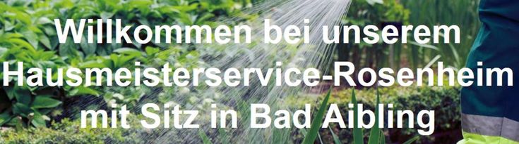 Hausmeisterservice-Rosenheim