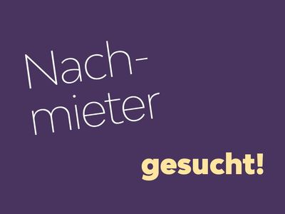 Gemütliche 1 Raum Wohnung sucht Nachmieter!